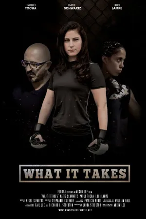 Постер к фильму What It Takes (2015)