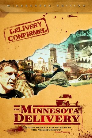 Постер к фильму The Minnesota Delivery (2015)