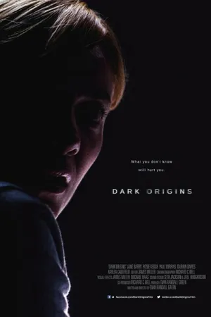 Постер к фильму Dark Origins (2014)