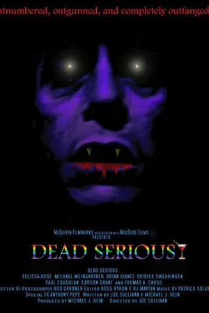 Постер к фильму Dead Serious (2005)