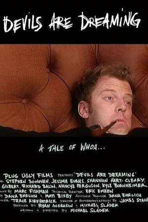 Постер к фильму Devils Are Dreaming (2004)