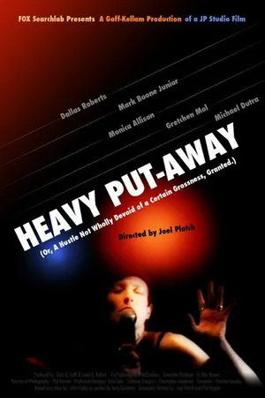 Постер к фильму Heavy Put-Away (2004)