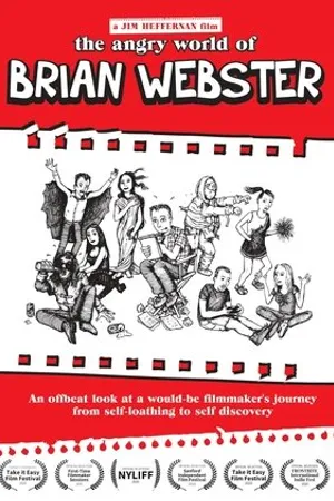 Постер к фильму The Angry World of Brian Webster (2018)