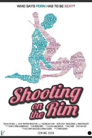 Постер к фильму Shooting on the Rim (2015)
