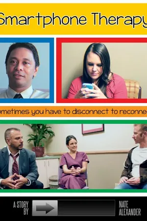Постер к фильму Smartphone Therapy (2013)