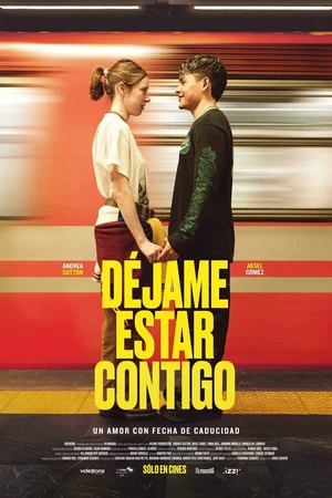 Постер к фильму Déjame estar contigo (2025)
