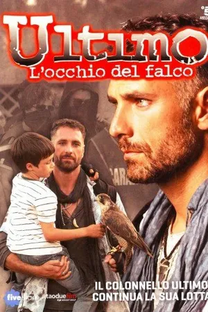 Постер к фильму Ультимо 4 — Глаз ястреба (2013)