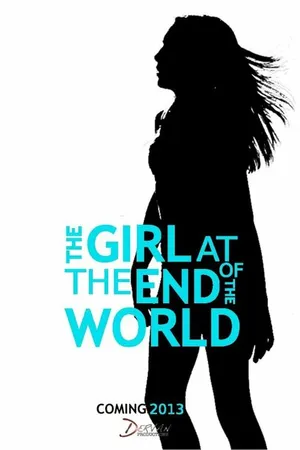 Постер к фильму The Girl at the End of the World (2014)