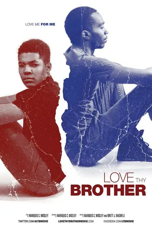 Постер к фильму Love Thy Brother (2014)
