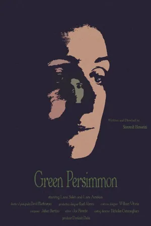 Постер к фильму Green Persimmon (2014)