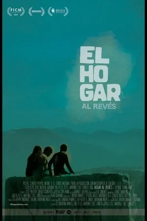 Постер к фильму El hogar al revés (2014)