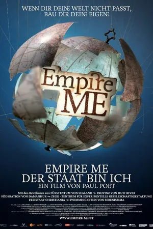 Постер к фильму Empire Me - Der Staat bin ich! (2011)