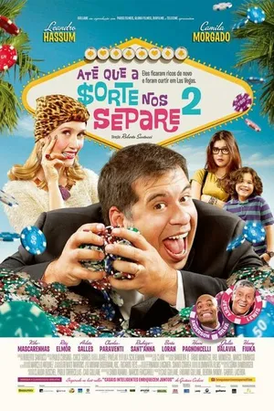 Постер к фильму Пока удача не разлучит нас 2 (2013)