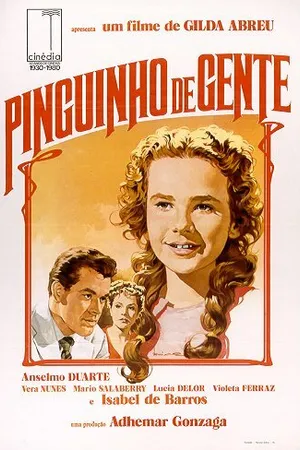 Постер к фильму Pinguinho de Gente (1949)
