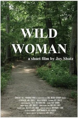 Постер к фильму Wild Woman (2014)