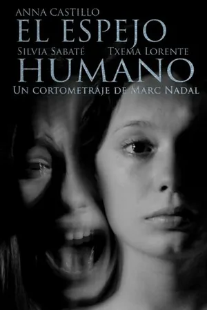 Постер к фильму El espejo humano (2014)