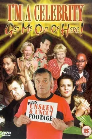 Постер к сериалу Я знаменитость, заберите меня отсюда! (2002)