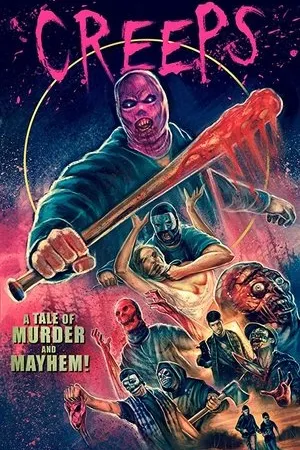 Постер к фильму Creeps: A Tale of Murder and Mayhem (2013)