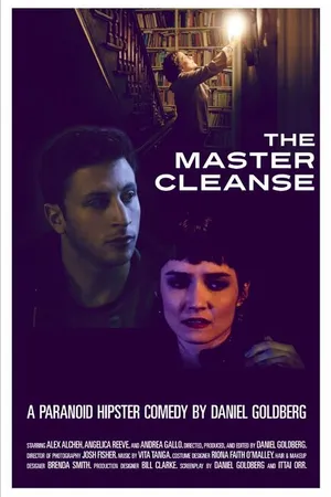 Постер к фильму The Master Cleanse (2013)