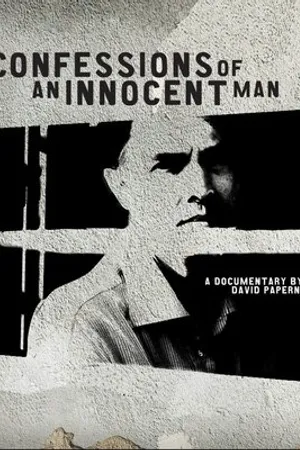 Постер к фильму Confessions of an Innocent Man (2007)