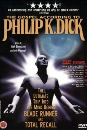 Постер к фильму The Gospel According to Philip K. Dick (2001)