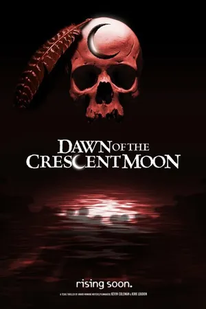 Постер к фильму Dawn of the Crescent Moon (2014)