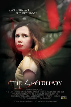 Постер к фильму The Lost Lullaby (2013)