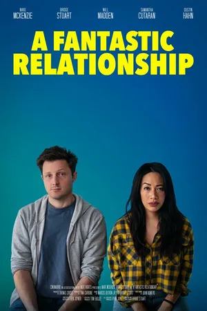 Постер к фильму A Fantastic Relationship (2024)