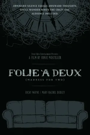 Постер к фильму Folie à Deux: Madness for Two (2014)