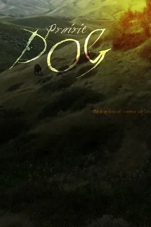 Постер к фильму Пёс Прерии (2015)