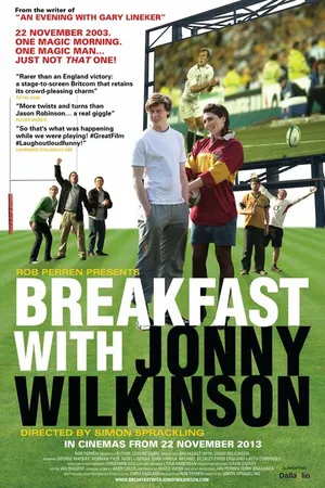 Постер к фильму Breakfast with Jonny Wilkinson (2013)