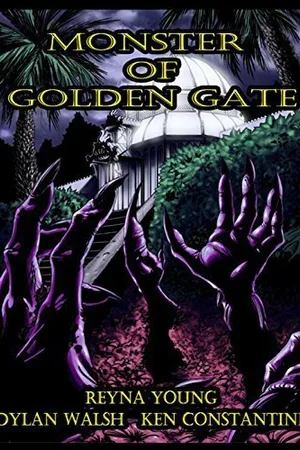 Постер к фильму Monster of Golden Gate (2013)
