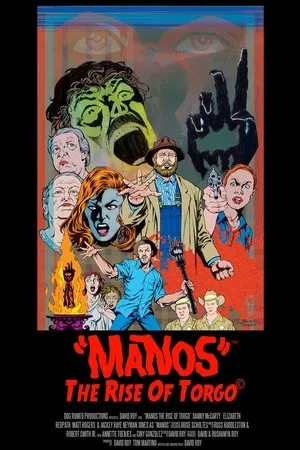 Постер к фильму Manos: The Rise of Torgo (2018)