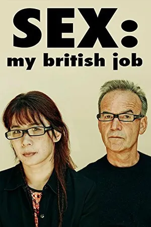 Постер к фильму Sex: My British Job (2013)