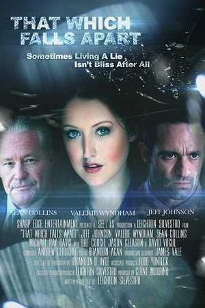 Постер к фильму That Which Falls Apart (2014)