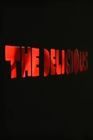 Постер к фильму The Delicious (2003)