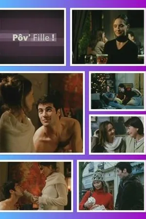 Постер к фильму Pôv' fille (2003)