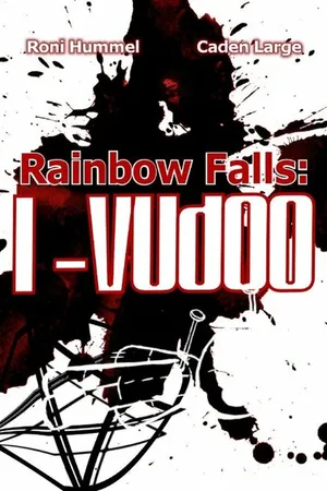 Постер к фильму Rainbow Falls: I-Vudoo (2013)