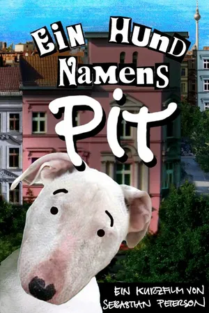 Постер к мультфильму Ein Hund Namens Pit (2012)
