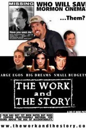 Постер к фильму The Work and the Story (2003)