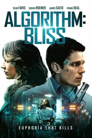 Постер к фильму Algorithm: Bliss (2020)