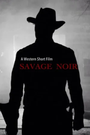 Постер к фильму Savage Noir (2013)