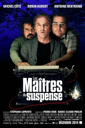Постер к фильму Les maîtres du suspense (2014)