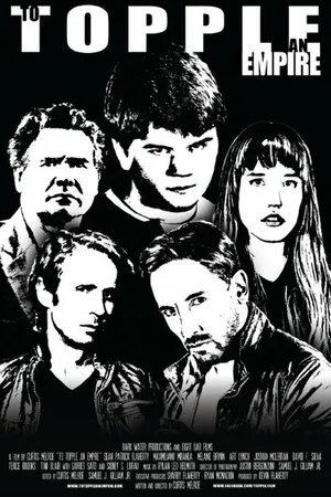 Постер к фильму To Topple an Empire (2015)