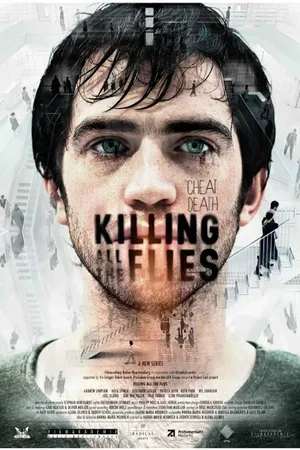 Постер к фильму Killing All the Flies (2013)