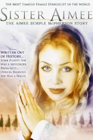 Постер к фильму Aimee Semple McPherson (2006)