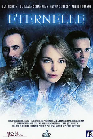 Постер к сериалу Éternelle (2009)