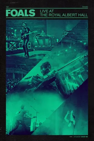 Постер к фильму Foals Live at the Royal Albert Hall (2013)