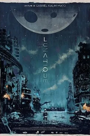 Постер к фильму Lunatique (2016)