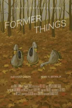 Постер к фильму Former Things (2014)